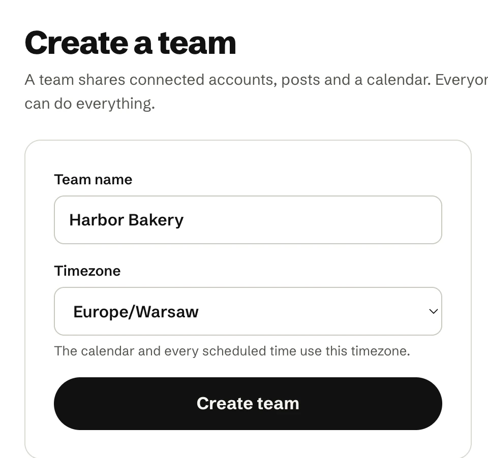 The Create a team form with a Team name field, a Timezone menu and a Create team button.
