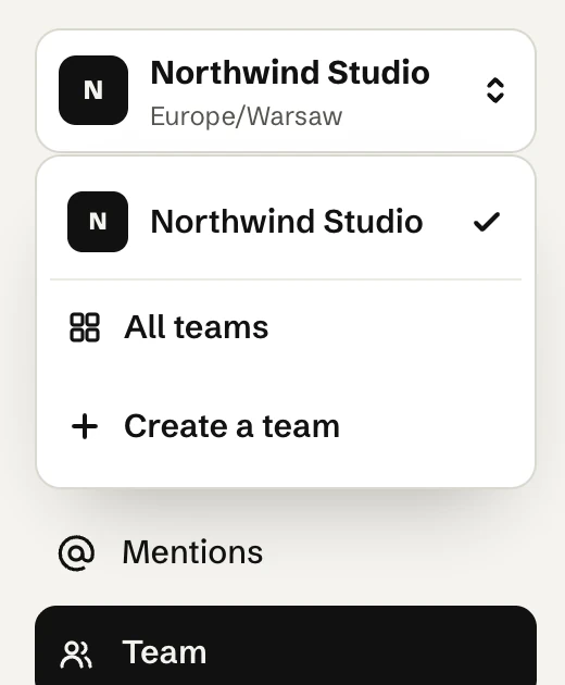 The team menu open at the top of the sidebar: the current team with a check mark, then All teams and Create a team.